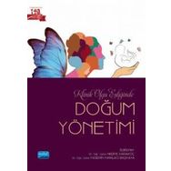 Klinik Olgu Eşliğinde Doğum Yönetimi - Nobel Akademi Yayınları
