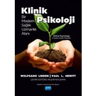 Klinik Psikoloji Bir Modern Sağlık Uzmanlık Alanı Nobel Akademik Yayıncılık