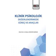 Klinik Psikolojik Değerlendirmede Süreç Ve Araçlar - Meltem Anafarta Şendağ