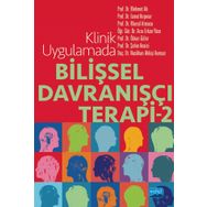 Klinik Uygulamada Bilişsel Davranışçı Terapi 2 - Nobel Akademik Yayıncılık