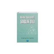 Klinik Yaklaşımlı Sağlık Dili - Nobel Yayınevi