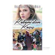 Kobani’den Kaçış - İlhame Çağlı