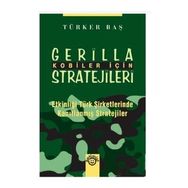 KOBILER İÇİN GERILLA STRATEJILERI - TÜRKER BAŞ