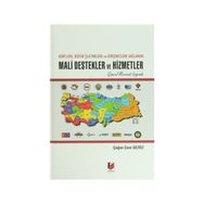 Kobi’lere, Büyük İşletmelere ve Girişimcilere Sağlanan Mali Destekler ve Hizmetler - Çağan Cem Gezici
