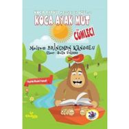 Koca Ayak Mut Cümleci - Meltem Erinçmen Kanoğlu