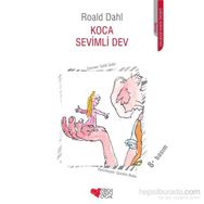 KOCA SEVIMLI DEV - ROALD DAHL