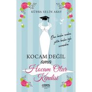 Kocam Değil Ama Hocam Olur Kendisi - Kübra Selin Akay