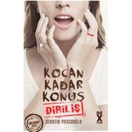 Kocan Kadar Konuş 2 Diriliş - Şebnem Burcuoğlu