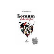 Kocanın Kocası - Eda Gökçeli