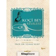 Koçi Bey Risalesi - Yılmaz Kurt