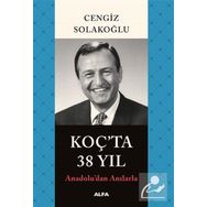 Koçta 38 Yıl Cengiz Solakoğlu