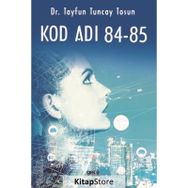 Kod Adı 84 - 85 - Tayfun Tuncay Tosun