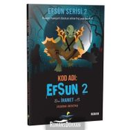 Kod Adı: Efsun 2 - İhanet (Efsun Serisi 2)- Feride Bektaş