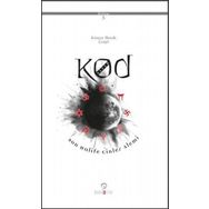 KOD SIFIR 3. BÖLÜM: SON HALIFE - CINLER ALEMI - KÜRŞAT BURAK ÇAĞIL