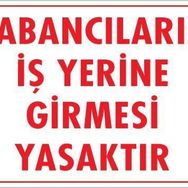 KOD:1402 Yabancı 25x35 Uyarı Levhası