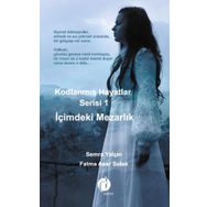 Kodlanmış Hayatlar Serisi 1 - İçimdeki Mezarlık - Herdem Kitap