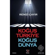 Koğuş Türkiye Koğuş Dünya - Remzi Çayır