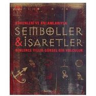 KÖKENLERİ VE ANLAMLARIYLA SEMBOLLER & İŞARETLER - KATHRYN WILKINSON