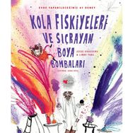 Kola Fıskiyeleri ve Sıçrayan Boya Bombaları - Jesse Goossens