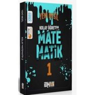 Kolay Öğreten Matematik 1 - İdman Yayınları
