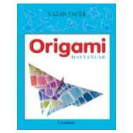 KOLAY ORIGAMI HAYVANLAR - KOLEKTIF