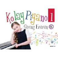Kolay Piyano 1 - Sevinç Ereren - Alfa Yayınları