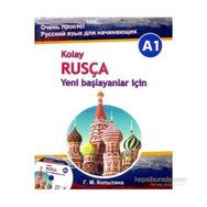 Kolay Rusça - Yeni Başlayanlar İçin + CD A1 - G. M. Kopytina