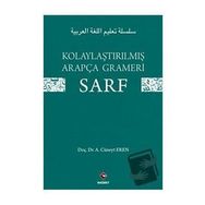 Kolaylaştırılmış Arapça Gramerı - Sarf - A. Cüneyt Eren