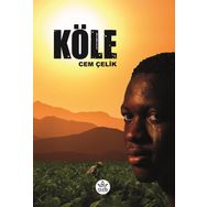 Köle - Cem Çelik - Elpis Yayınları