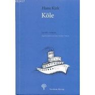KÖLE - HANS KIRK