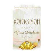 KOLEKSIYON - GIOIA DILIBERTO