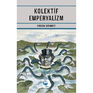 Kolektif Emperyalizm - Ergün Sönmez