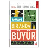 Kolektif - Herkes Bir Anda Büyür