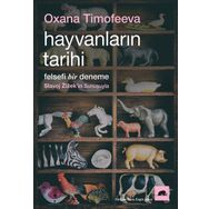 Kolektif Kitap Hayvanların Tarihi Felsefi Bir Deneme