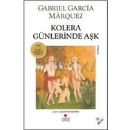 Kolera Günlerinde Aşk - Gabriel Garcia Marquez