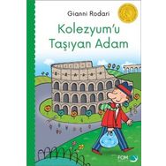 Kolezyumu Taşıyan Adam - Gianni Rodari