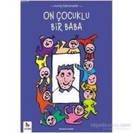 Komik Kahramanlar Serisi On Çocuklu Bir Baba - Benedicte Guettier