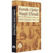 Komiki Şehir Naşit Efendi İbrahim Özen