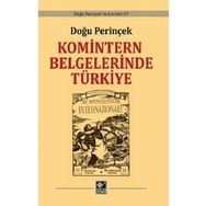 Komintern Belgelerinde Türkiye Ciltli - Doğu Perinçek