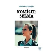 Komiser Selma - Murat Yıldırımoğlu