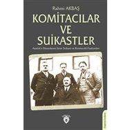 Komitacılar ve Suikastler - Dorlion Yayınevi