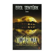 KOMPARTMAN CENNETIN ÇOCUKLARI 1 - EROL ŞENTÜRK