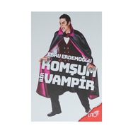 Komşum Bir Vampir - Ebru Erdemoğlu
