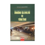 KONAKLAMA İŞLETMELERİNDE ÖN BÜRO İŞLEMLERİ VE YÖNETİMİ - KEMAL KANTARCI