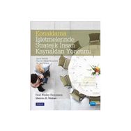 Konaklama İşletmelerinde Stratejik İnsan Kaynakları Yönetimi - Dori Finley Dennison Haluk Tanrıverdi Erkan Taşkıran canan cetin gurer Oğuz Türkay Arif Yılmaz Nihat Alayoğlu N. Öykü İyigün