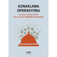 Konaklama Operasyonu - Serdar Oktay