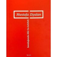 Konduğunda Ölür Bu Kelebek - Mustafa Ziyalan