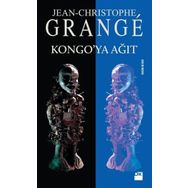 Kongo’ya Ağıt - Jean-Christophe Grange