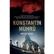 Konstantin Mührü - Matilde Asensi