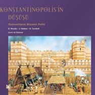 KONSTANTINOPOLIS'IN DÜŞÜŞÜ - KOLLEKTIF